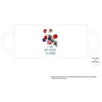 buy myself flowers mug Thumbnail