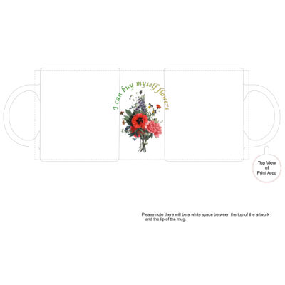 buy myself flowers mug Thumbnail